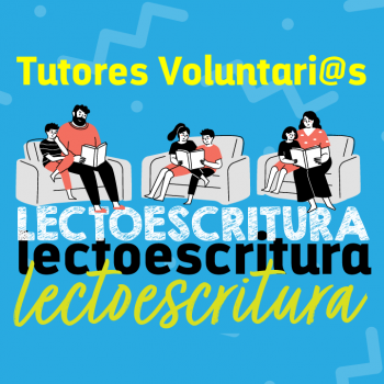 Buscamos tutores voluntarios para apoyar proceso de lectoescritura de estudiantes