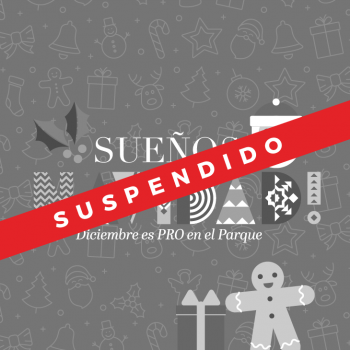 Suspensión Sueños de Navidad: Diciembre es PRO en el Parque