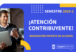 Se inicia renovación de patentes de alcohol semestre 2025-1