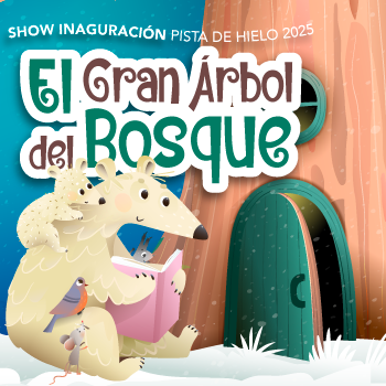 Show inaugural Pista de Hielo: El Gran Árbol del Bosque