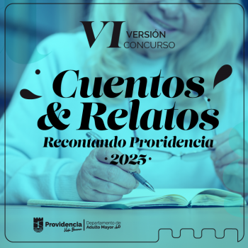 Recontando Providencia: participa en la 6° versión del concurso de cuentos y relatos cortos